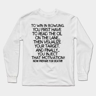 Bowling 101 Long Sleeve T-Shirt